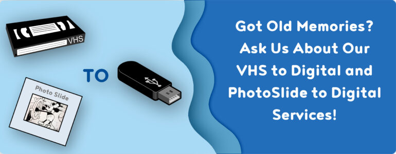 VHS cassette and photo slide with a digital conversion service banner.